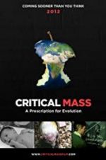 Watch Critical Mass Megavideo