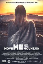 Watch Move Me No Mountain Megavideo