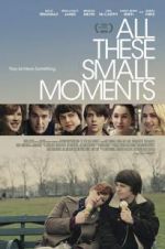 Watch All These Small Moments Megavideo