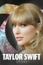 Watch The Complete Taylor Swift Story Megavideo