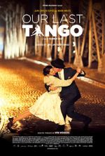 Watch Our Last Tango Megavideo