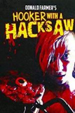 Watch Hooker with a Hacksaw Megavideo