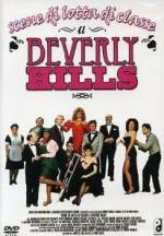 Watch Scenes from the Class Struggle in Beverly Hills Megavideo