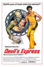 Watch Devil\'s Express Megavideo