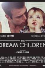 Watch The Dream Children Megavideo