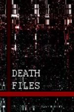 Watch Death files Megavideo