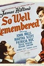 Watch So Well Remembered Megavideo