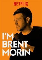 Watch Brent Morin: I\'m Brent Morin Megavideo