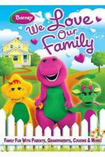 Watch Barney We Love Our Family Megavideo