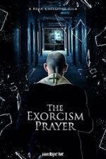 Watch The Exorcism Prayer Megavideo