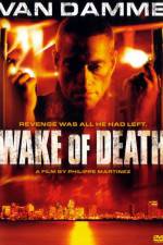 Watch Wake of Death Megavideo