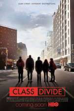 Watch Class Divide Megavideo