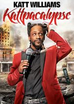 Watch Katt Williams: Kattpacalypse Megavideo