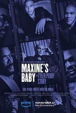 Watch Maxine\'s Baby: The Tyler Perry Story Megavideo