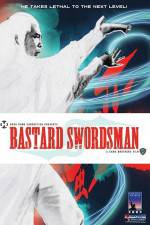 Watch Bastard Swordsman Megavideo