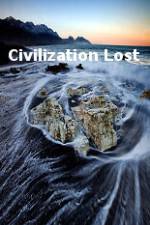 Watch Civilization Lost Megavideo