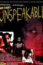 Watch Unspeakable Megavideo