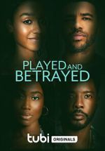 Watch Played and Betrayed Megavideo