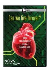 Watch Nova Science Now: Can We Live Forever Megavideo