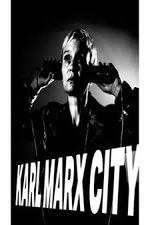 Watch Karl Marx City Megavideo