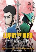 Watch Lupin the Third: The Gravestone of Daisuke Jigen Megavideo