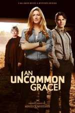 Watch An Uncommon Grace Megavideo