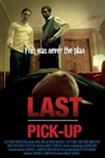 Watch Last Pickup Megavideo