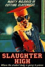 Watch Slaughter High Megavideo