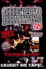 Watch Ghetto Brawls - World's Wildest Street Fights Megavideo