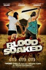 Watch Blood Soaked Megavideo