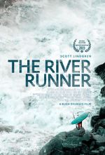 Watch The River Runner Megavideo