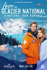 Watch Love in Glacier National: A National Park Romance Megavideo