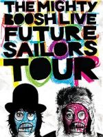 Watch The Mighty Boosh Live: Future Sailors Tour Megavideo