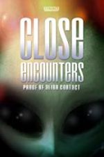 Watch Close Encounters: Proof of Alien Contact Megavideo