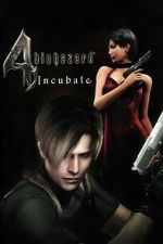 Watch Resident Evil 4: Incubate Megavideo