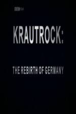 Watch Krautrock The Rebirth of Germany Megavideo