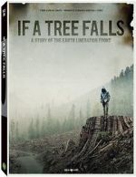 Watch If a Tree Falls: A Story of the Earth Liberation Front Megavideo