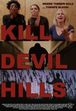 Watch Kill Devil Hills Megavideo