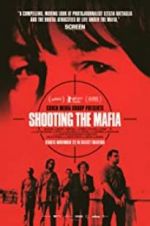 Watch Shooting the Mafia Megavideo