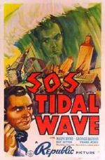 Watch S.O.S. Tidal Wave Megavideo