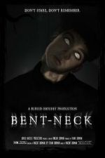 Watch Bent Neck (Short 2020) Megavideo