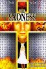 Watch The Sadness Megavideo