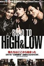 Watch Road to High & Low Megavideo