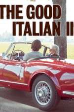 Watch The Good Italian II: The Prince Goes to Milan Megavideo