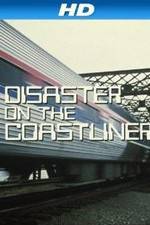 Watch Disaster on the Coastliner Megavideo