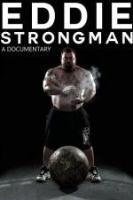 Watch Eddie: Strongman Megavideo