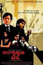 Watch West 32nd Megavideo