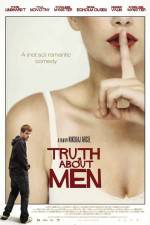 Watch Truth About Men Megavideo