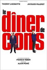 Watch Le Dner de Cons Megavideo