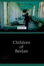Watch Children of Beslan Megavideo